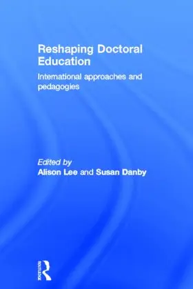 Lee / Danby |  Reshaping Doctoral Education | Buch |  Sack Fachmedien