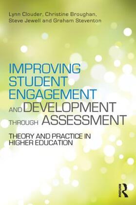 Clouder / Broughan / Jewell |  Improving Student Engagement and Development through Assessment | Buch |  Sack Fachmedien