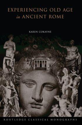 Cokayne |  Experiencing Old Age in Ancient Rome | Buch |  Sack Fachmedien