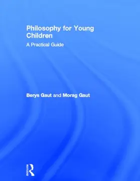 Gaut |  Philosophy for Young Children | Buch |  Sack Fachmedien