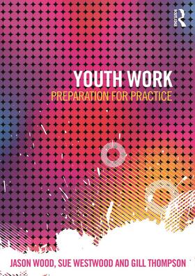 Wood / Westwood / Thompson |  Youth Work | Buch |  Sack Fachmedien