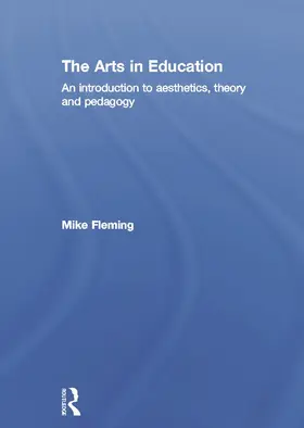 Fleming |  The Arts in Education | Buch |  Sack Fachmedien