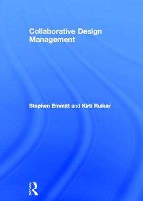 Emmitt / Ruikar |  Collaborative Design Management | Buch |  Sack Fachmedien