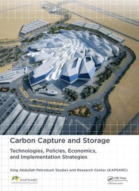 King Abdullah Petroleum Studies / Al-Fattah / Barghouty |  Carbon Capture and Storage | Buch |  Sack Fachmedien