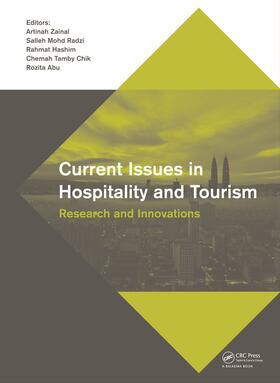 Zainal / Radzi / Hashim |  Current Issues in Hospitality and Tourism | Buch |  Sack Fachmedien
