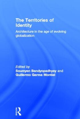 Bandyopadhyay / Garma Montiel |  The Territories of Identity | Buch |  Sack Fachmedien