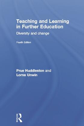 Huddleston / Unwin |  Teaching and Learning in Further Education | Buch |  Sack Fachmedien