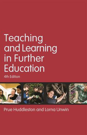 Unwin / Huddleston |  Teaching and Learning in Further Education | Buch |  Sack Fachmedien