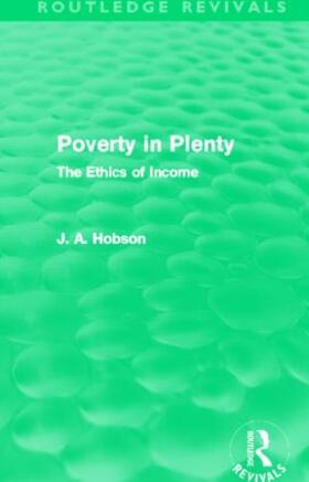 Hobson |  Poverty in Plenty | Buch |  Sack Fachmedien