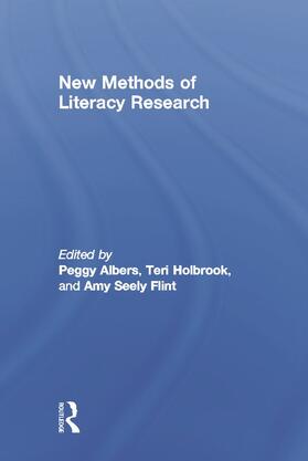 Albers / Holbrook / Flint |  New Methods of Literacy Research | Buch |  Sack Fachmedien