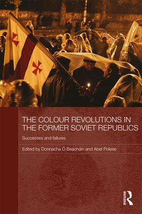 Ó Beacháin / Polese |  The Colour Revolutions in the Former Soviet Republics | Buch |  Sack Fachmedien