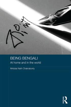 Chakraborty |  Being Bengali | Buch |  Sack Fachmedien