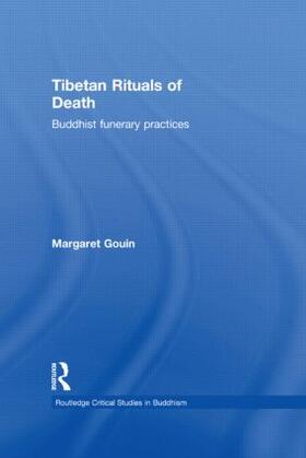 Gouin |  Tibetan Rituals of Death | Buch |  Sack Fachmedien