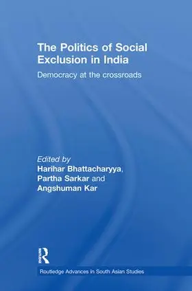 Bhattacharyya / Sarkar / Kar |  The Politics of Social Exclusion in India | Buch |  Sack Fachmedien