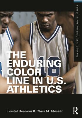 Beamon / Messer |  The Enduring Color Line in U.S. Athletics | Buch |  Sack Fachmedien