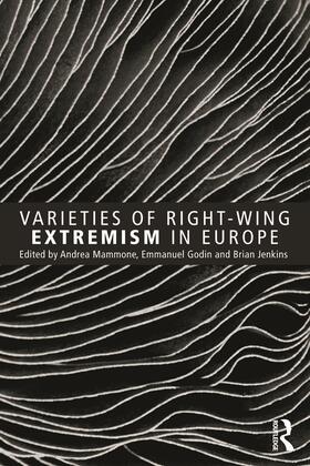 Mammone / Godin / Jenkins |  Varieties of Right-Wing Extremism in Europe | Buch |  Sack Fachmedien