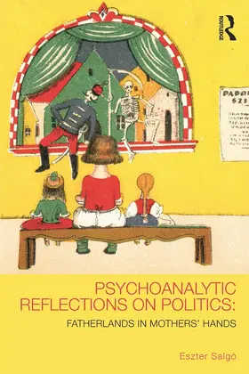 Salgó |  Psychoanalytic Reflections on Politics | Buch |  Sack Fachmedien