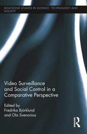 Björklund / Svenonius |  Video Surveillance and Social Control in a Comparative Perspective | Buch |  Sack Fachmedien