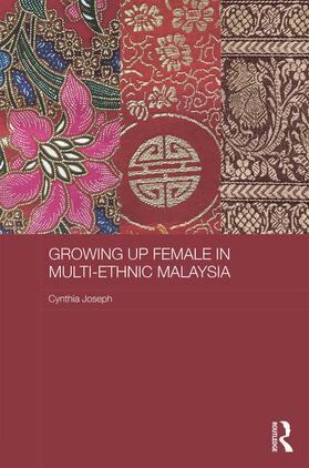 Joseph |  Growing Up Female in Multi-Ethnic Malaysia | Buch |  Sack Fachmedien