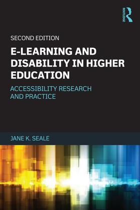 Seale |  E-learning and Disability in Higher Education | Buch |  Sack Fachmedien