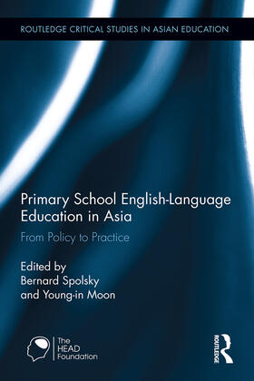 Spolsky / Moon |  Primary School English-Language Education in Asia | Buch |  Sack Fachmedien
