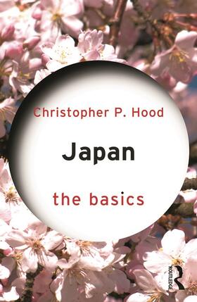 Hood |  Japan: The Basics | Buch |  Sack Fachmedien