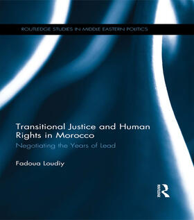 Loudiy |  Transitional Justice and Human Rights in Morocco | Buch |  Sack Fachmedien