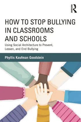 Goodstein |  How to Stop Bullying in Classrooms and Schools | Buch |  Sack Fachmedien