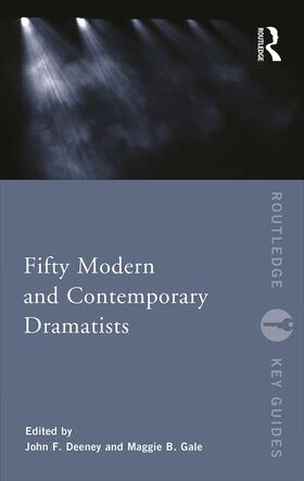 Gale / Deeney |  Fifty Modern and Contemporary Dramatists | Buch |  Sack Fachmedien