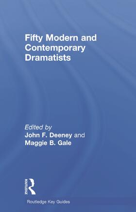 Gale / Deeney |  Fifty Modern and Contemporary Dramatists | Buch |  Sack Fachmedien