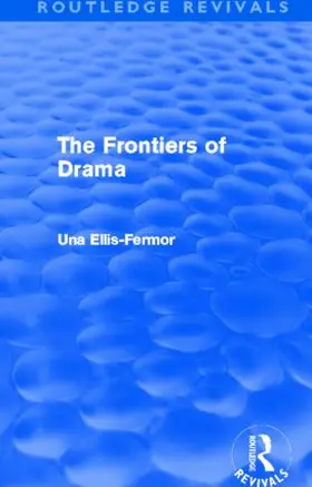 Fermor |  The Frontiers of Drama | Buch |  Sack Fachmedien