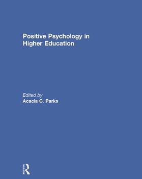 Parks |  Positive Psychology in Higher Education | Buch |  Sack Fachmedien