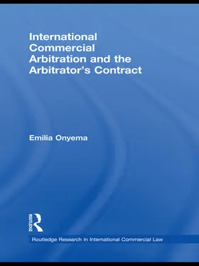 Onyema |  International Commercial Arbitration and the Arbitrator's Contract | Buch |  Sack Fachmedien