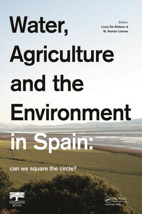 De Stefano / Llamas |  Water, Agriculture and the Environment in Spain | Buch |  Sack Fachmedien