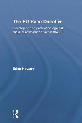 Howard |  The EU Race Directive | Buch |  Sack Fachmedien