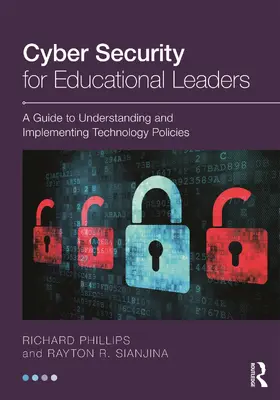 Phillips / Sianjina |  Cyber Security for Educational Leaders | Buch |  Sack Fachmedien