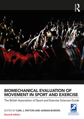 Burden / Payton |  Biomechanical Evaluation of Movement in Sport and Exercise | Buch |  Sack Fachmedien