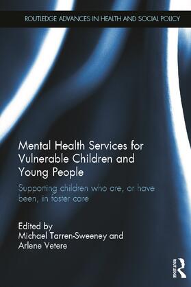 Tarren-Sweeney / Vetere |  Mental Health Services for Vulnerable Children and Young People | Buch |  Sack Fachmedien