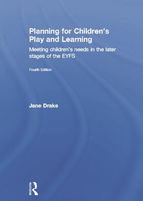 Drake |  Planning for Children's Play and Learning | Buch |  Sack Fachmedien