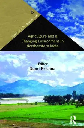 Krishna |  Agriculture and a Changing Environment in Northeastern India | Buch |  Sack Fachmedien