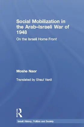 Naor |  Social Mobilization in the Arab/Israeli War of 1948 | Buch |  Sack Fachmedien