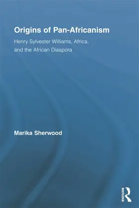 Sherwood |  Origins of Pan-Africanism | Buch |  Sack Fachmedien