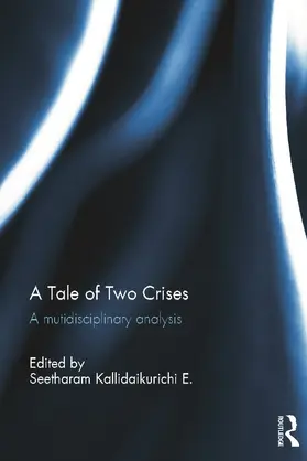 Kallidaikurichi |  A Tale of Two Crises | Buch |  Sack Fachmedien