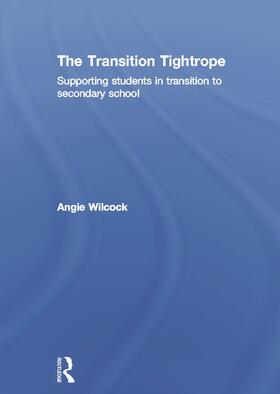 Wilcock |  The Transition Tightrope | Buch |  Sack Fachmedien