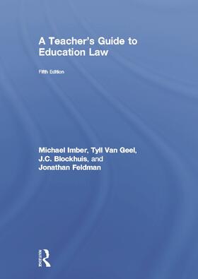 Imber / van Geel / Blokhuis |  A Teacher's Guide to Education Law | Buch |  Sack Fachmedien