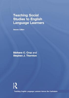 Thornton / Cruz |  Teaching Social Studies to English Language Learners | Buch |  Sack Fachmedien