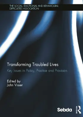 Visser |  Transforming Troubled Lives | Buch |  Sack Fachmedien