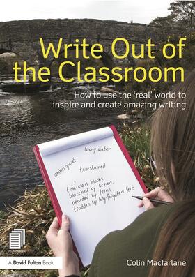 Macfarlane |  Write Out of the Classroom | Buch |  Sack Fachmedien