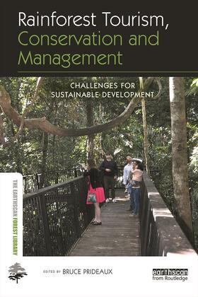 Prideaux |  Rainforest Tourism, Conservation and Management | Buch |  Sack Fachmedien