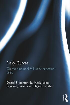 Friedman / Isaac / James |  Risky Curves | Buch |  Sack Fachmedien